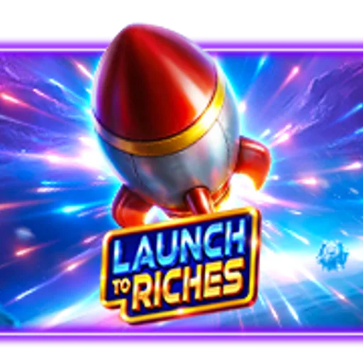 Launch to Riches by Pragmatic Play official game cover